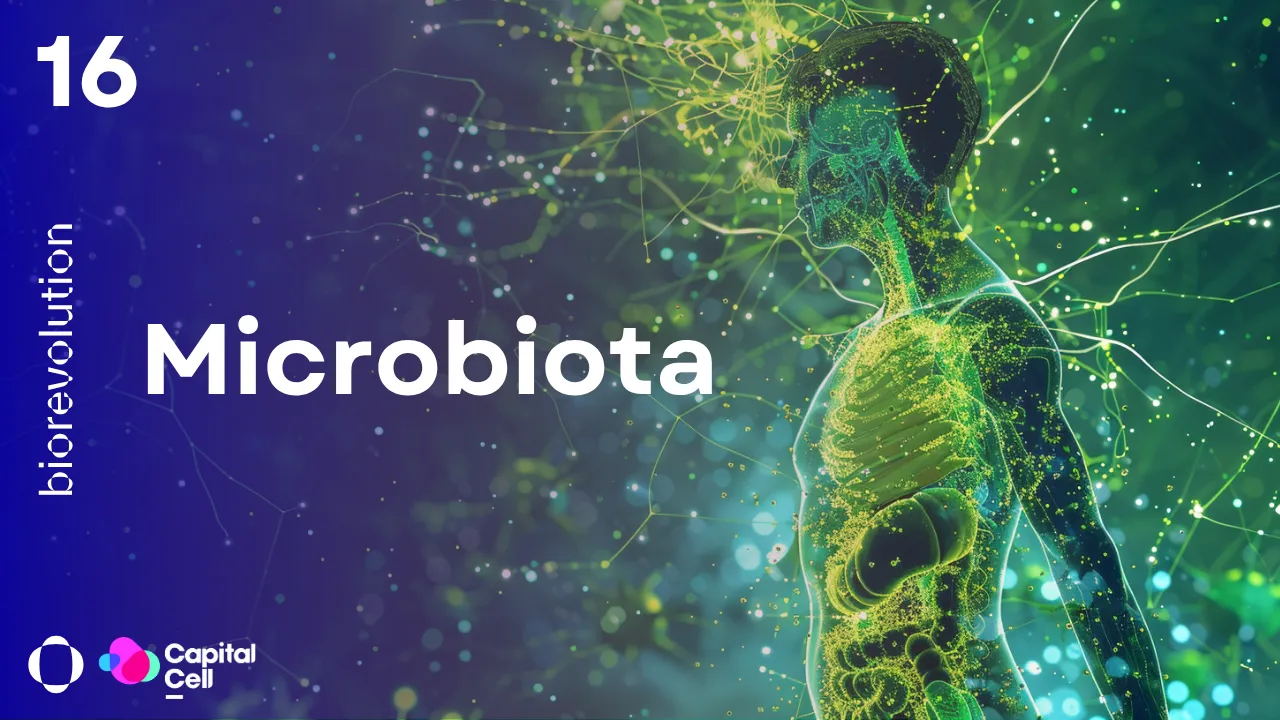 BioRevolution #16 - Microbiota